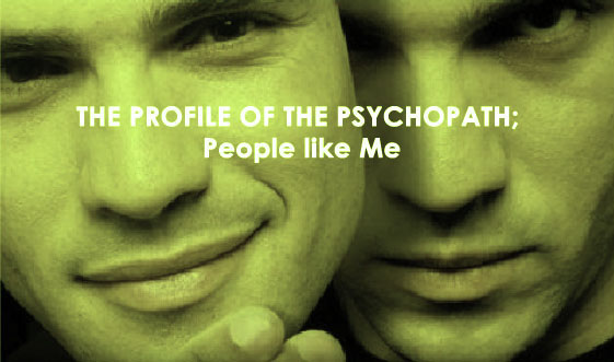 The Profile Of The Psychopath, People Like You - Prof. Victoria Andrea Muñoz Serra